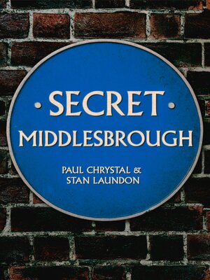 cover image of Secret Middlesbrough